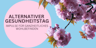 Alternative Health Day: Inspiration for holistic well-being
